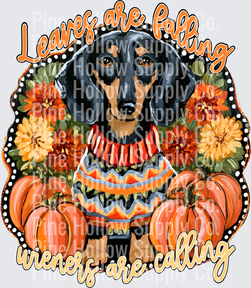 Leaves Are Falling Wieners Are Calling | DTF Transfer - Raw Image